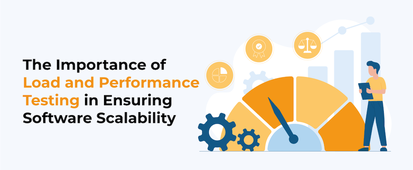 Importance of Performance Testing in Software Development