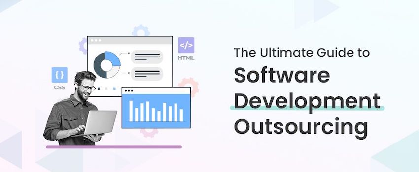 The Ultimate Guide to Software Development Outsourcing in 2025